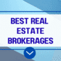 Best Real Estate Brokerage Companies to Work For